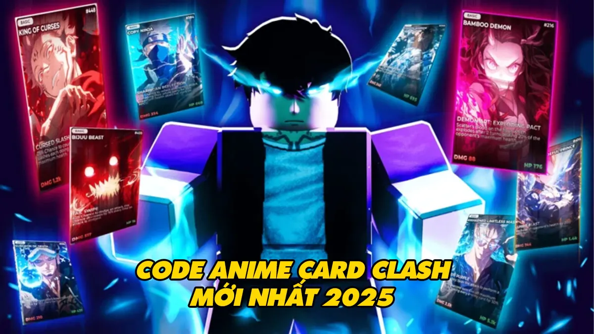 Trọn bộ code Anime Card Clash mới nhất tháng 09/2026